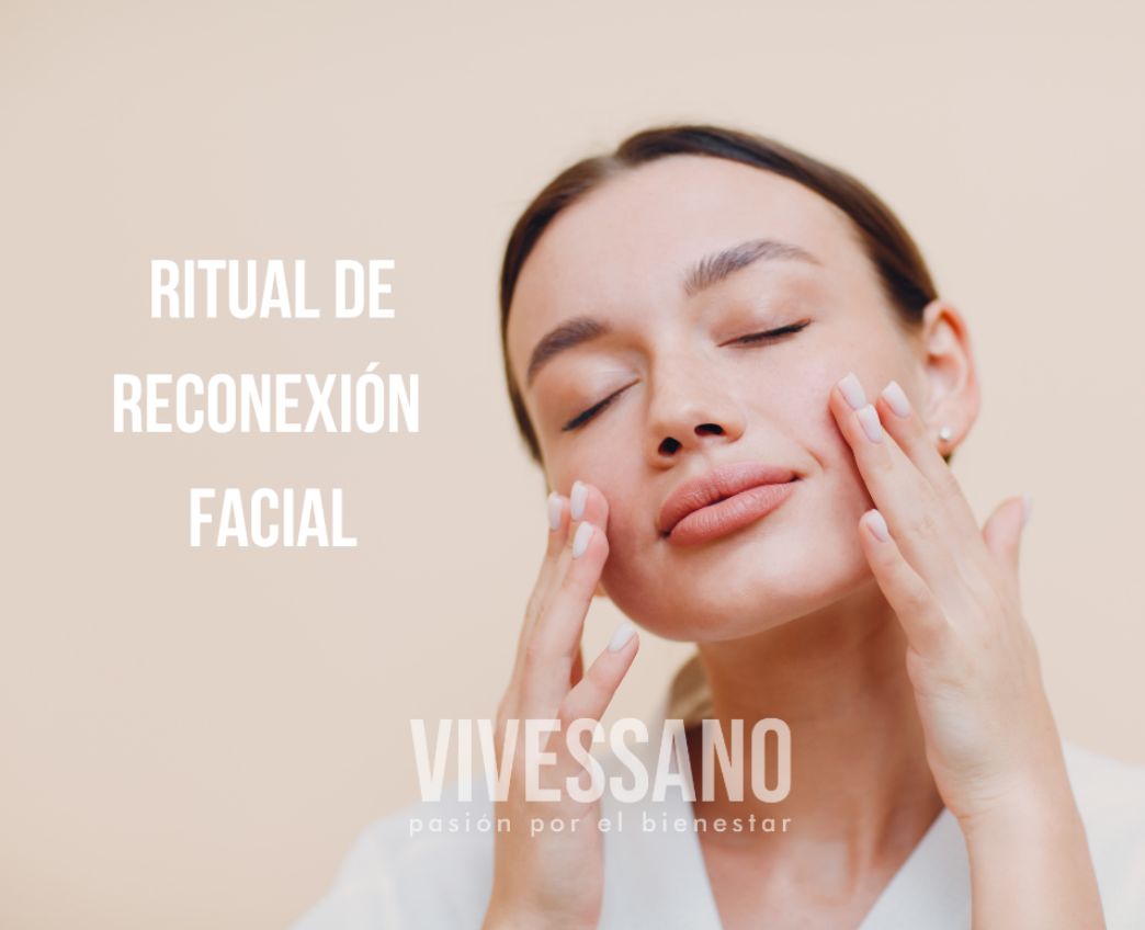 Ritual De Reconexión Facial Vivessano